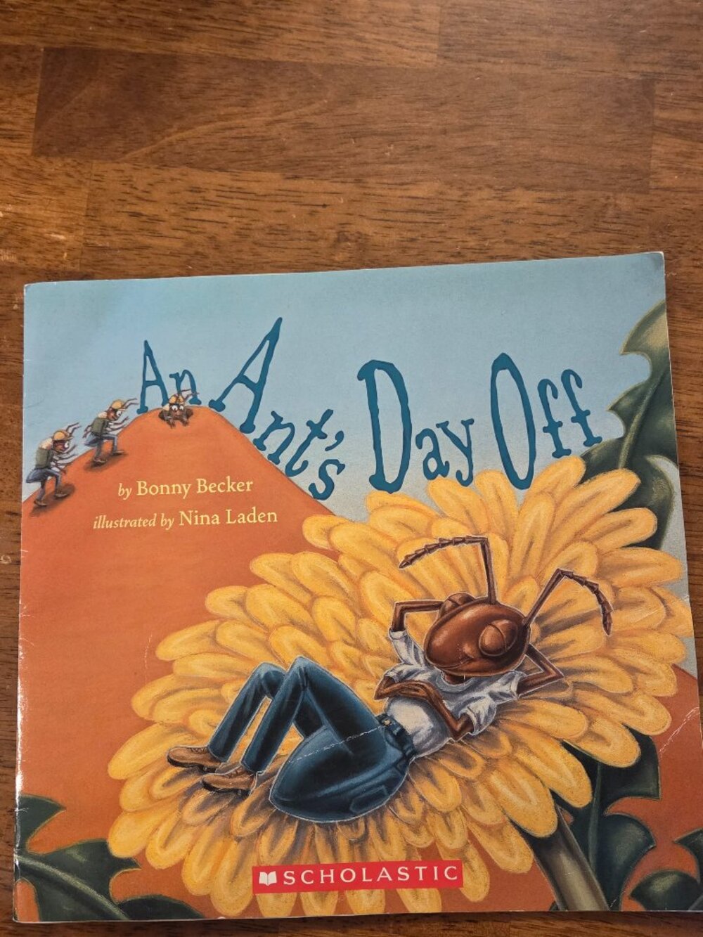 📕5/$10📕An Ant's Day Off Scholastic Paperback Picture Book by Bonny Becker